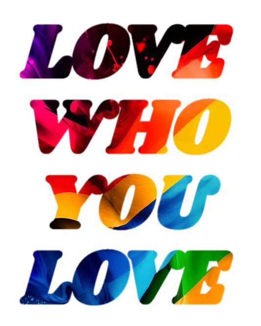 Love who you love